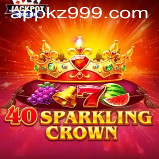 The Enchanting World of 40SparklingCrown: Your Ultimate Guide