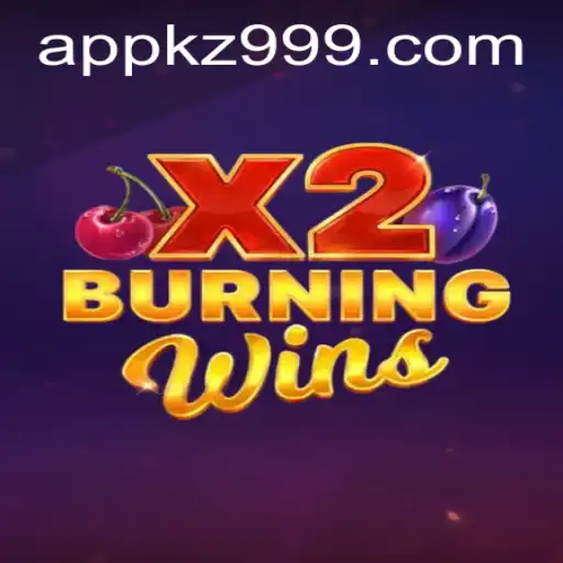 Exploring the Excitement of BurningWinsX2 and the kz999 PH Login Experience